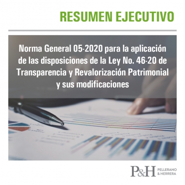 Norma General 05-2020 para la aplicación de las disposiciones de la Ley No. 46-20 de transparencia y revalorización patrimonial y sus modificaciones